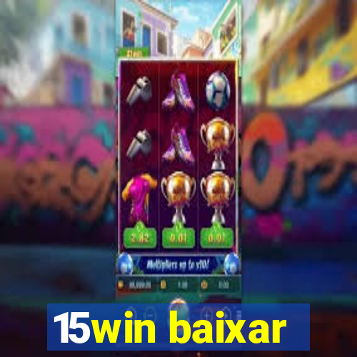 15win baixar